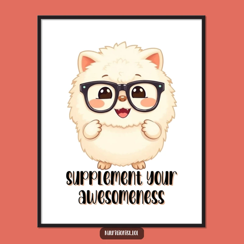 Funny Free Printable Wall Art: Glowing Supplement Creature, Hilarious Downloadable Art!